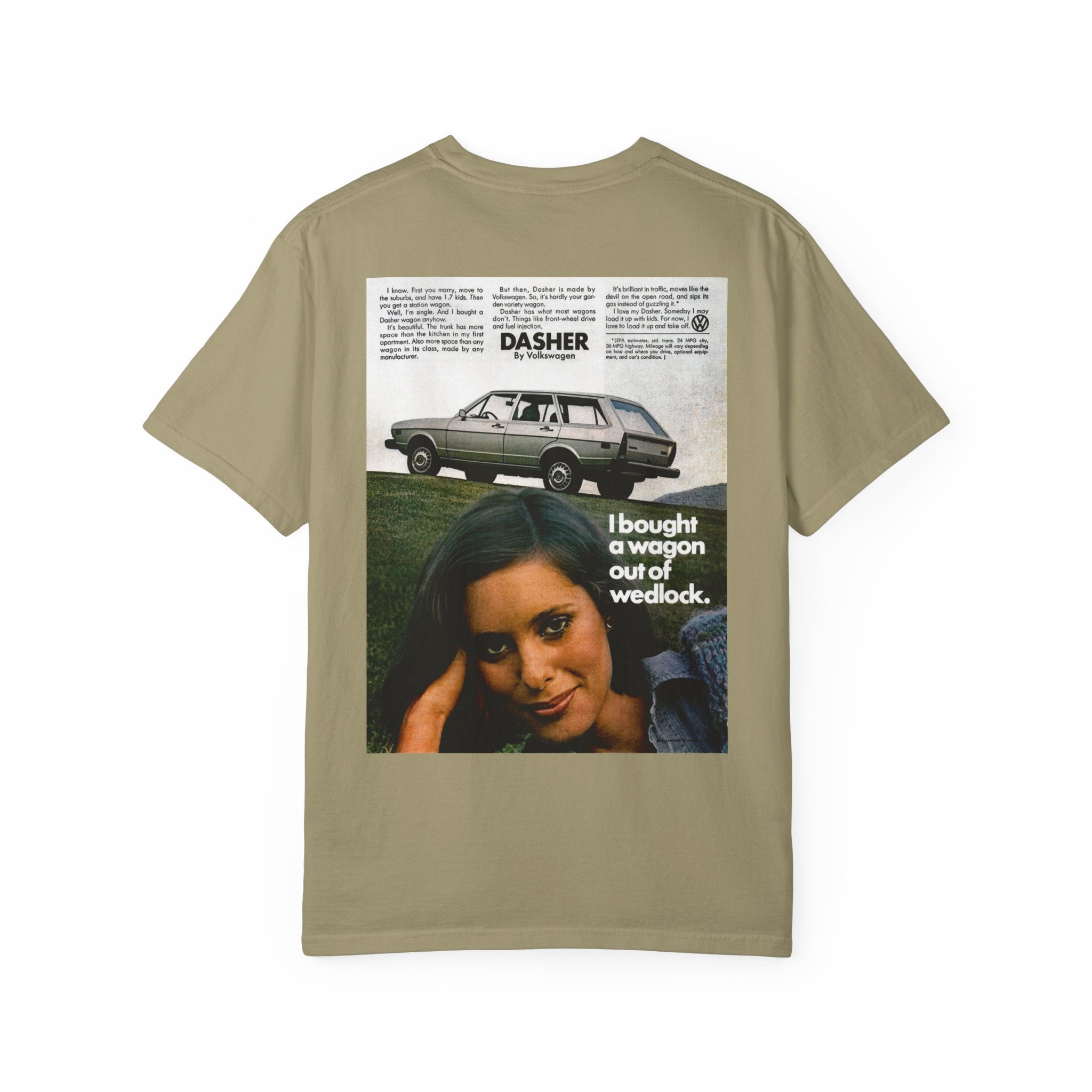 VW Dasher 'Bought a Wagon Out of Wedlock' T-Shirt