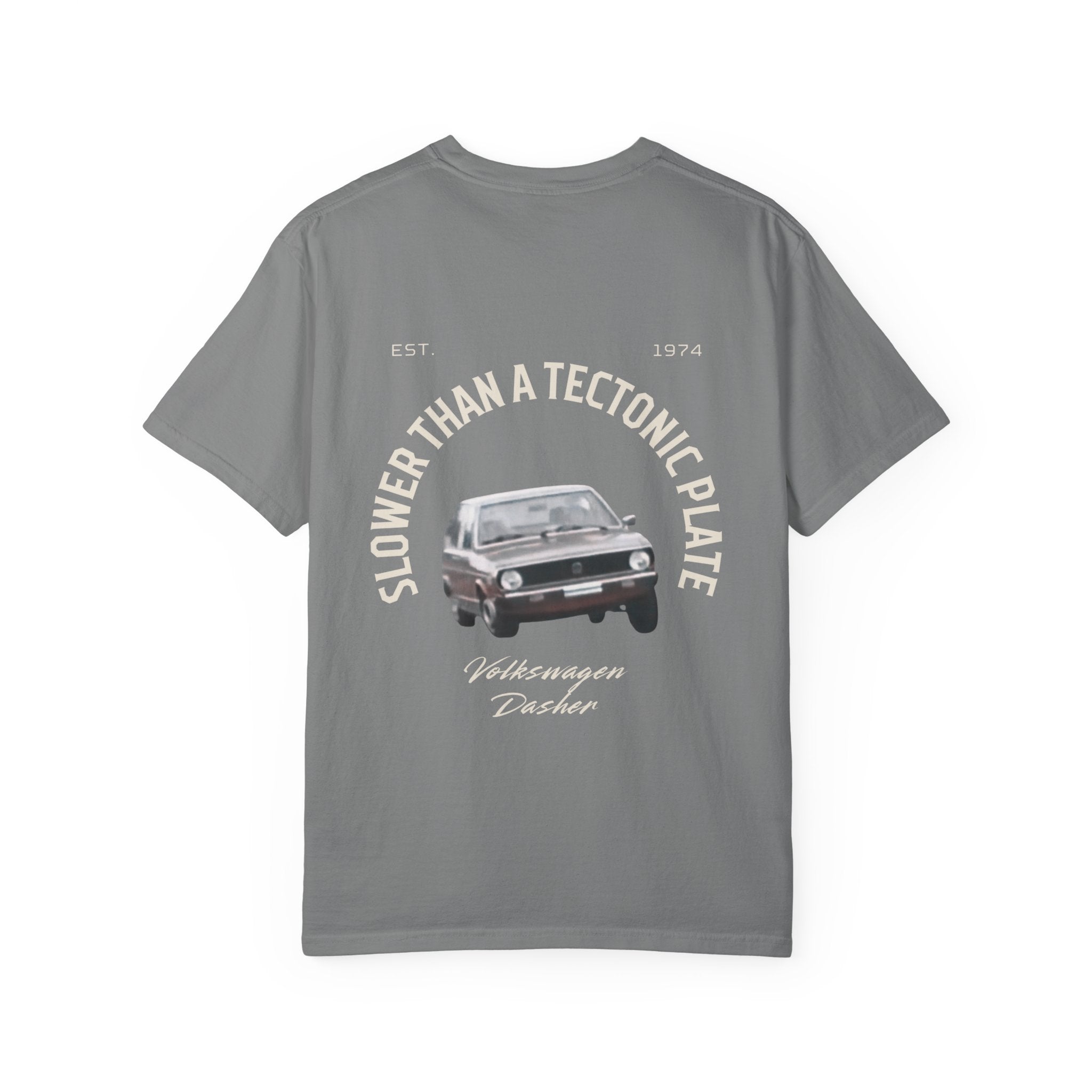 'Slower Than a Tectonic Plate' VW Dasher T-Shirt